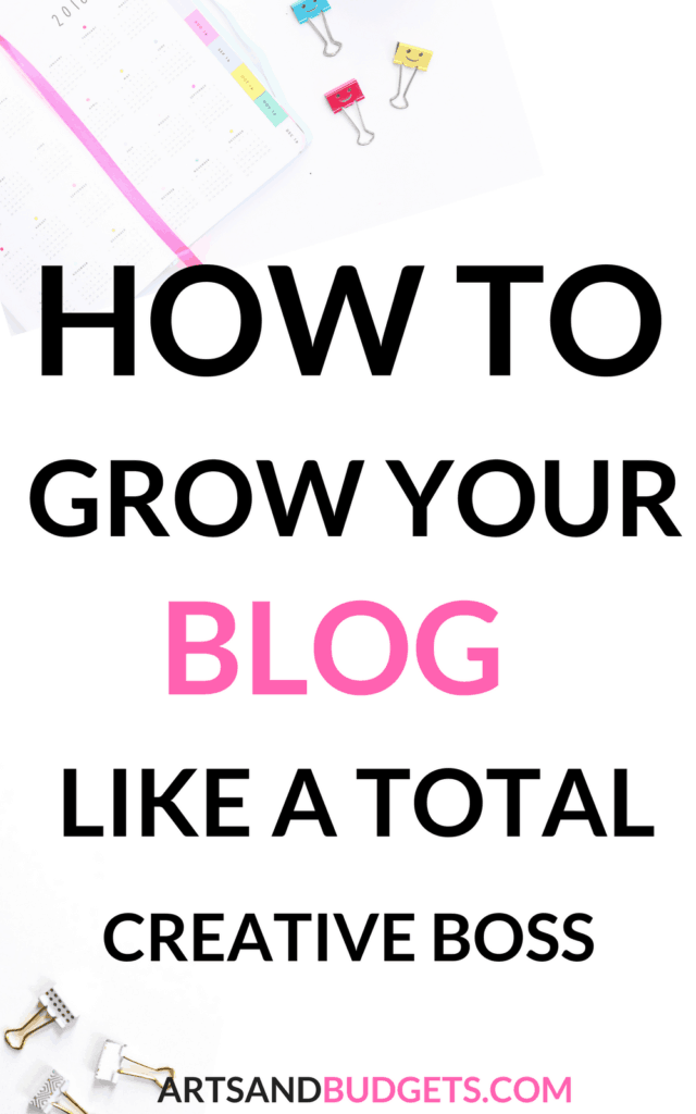 Top Ways To Grow Your Blog Traffic Like A Boss This Year Arts And Budgets 