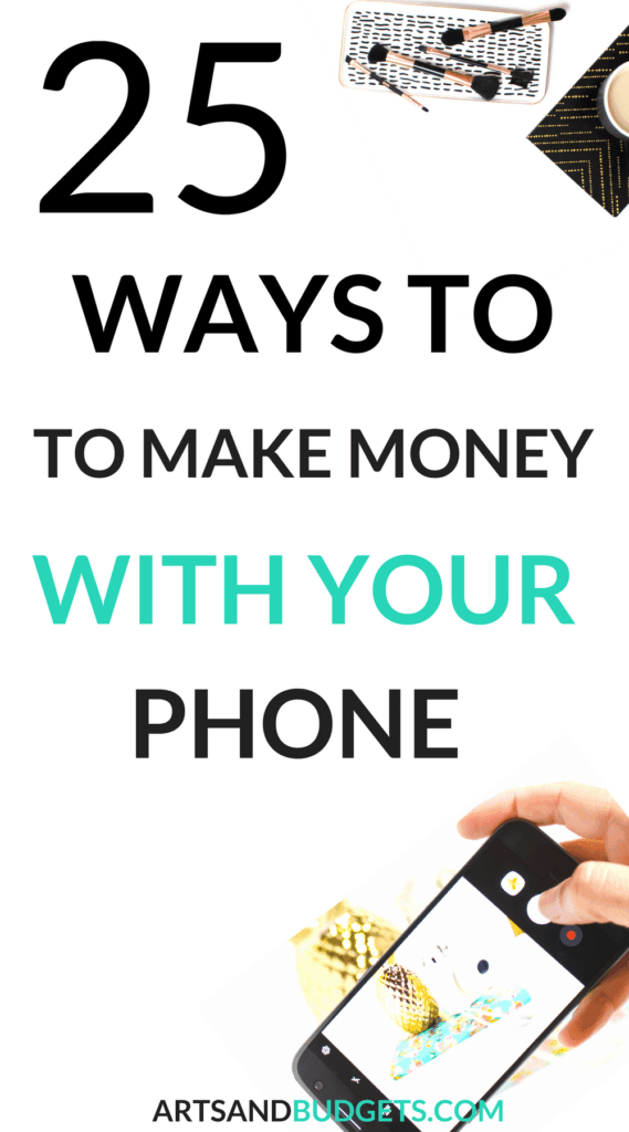 how can i use my phone to make money