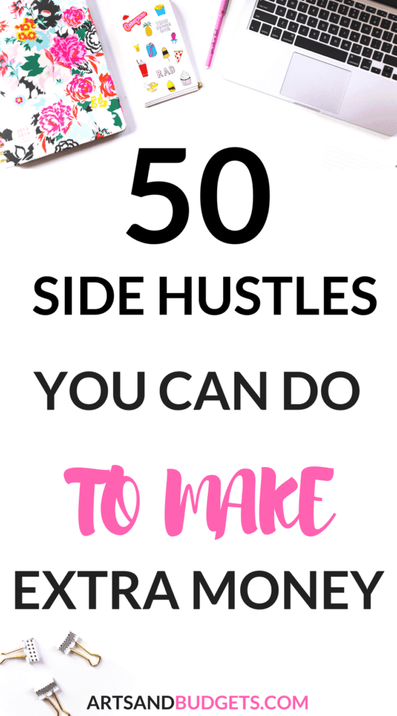 Ultimate List Of 50 Side Hustles Ideas To Make Extra Money - 