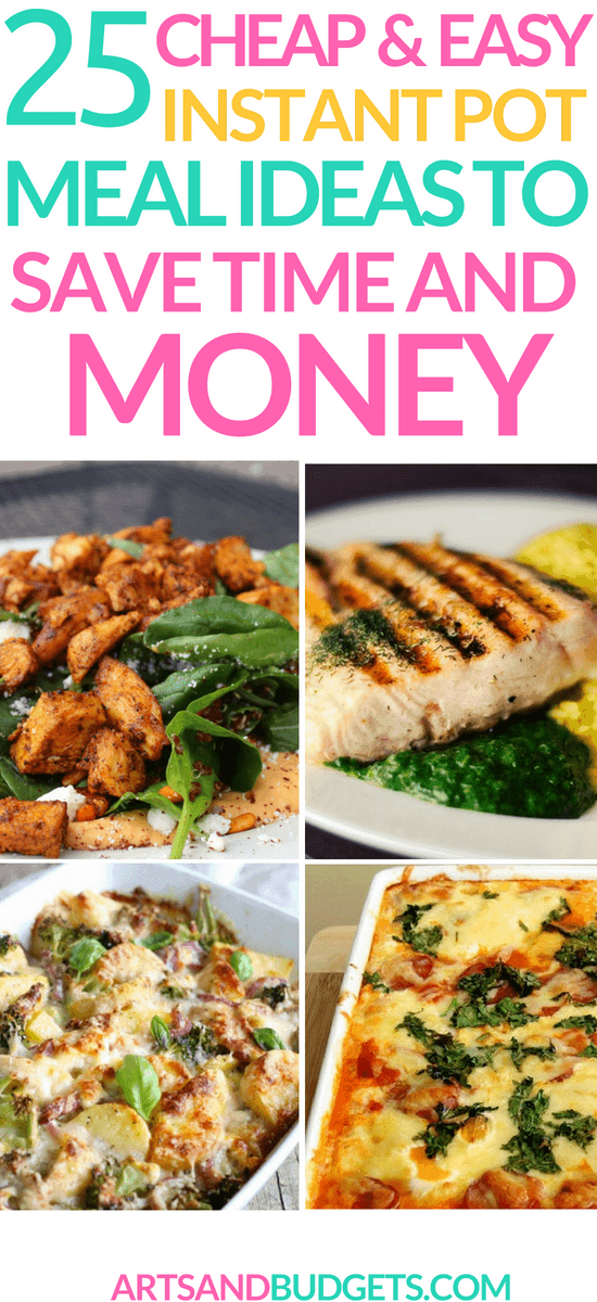 25 Cheap and Easy Instant Pot Meal Ideas To Save A Ton of Time & Money ...