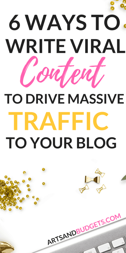 How to write viral content to increase blog traffic