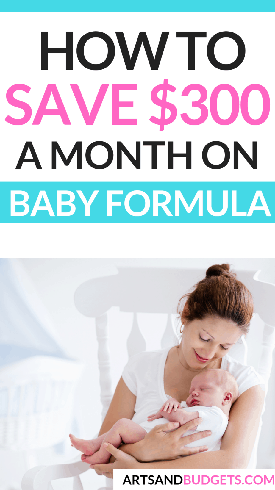 10 Genius Ways To Save A lot of Money On Baby Formula Arts and Budgets