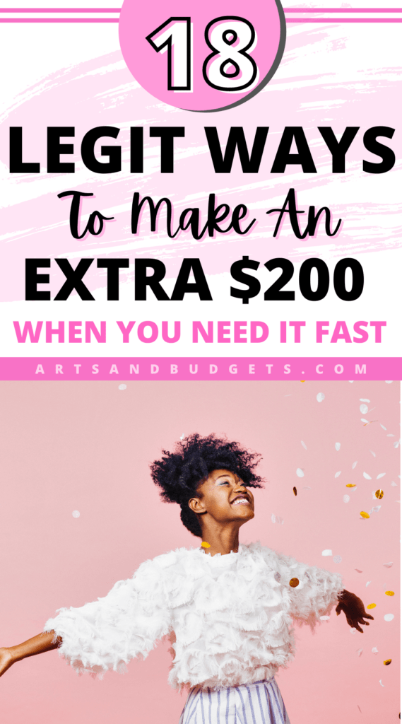 How To Make 200 Dollars Fast In One Day 18 Legit Ways Arts And Budgets