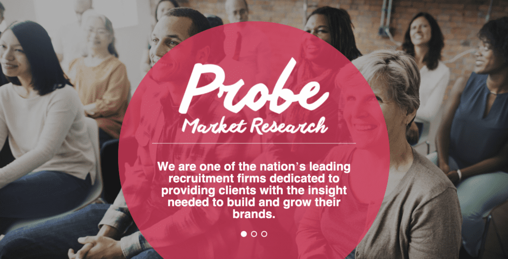Paid Focus Group Probe market Research